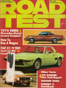 ROAD TEST MAGAZINE 1974 MAY - DASHER, FIAT X1/9, HORNET X, SIROCCO, 260-Z